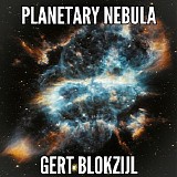Blokzijl Gert - Planetary Nebula