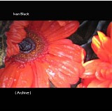 Black Ivan - Archive 1