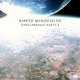 Mindfields Kurtz - Mellorganic Earth