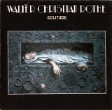 Rothe Walter Christian - Solitude