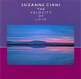 Ciani Suzanne - The Velocity Of Love