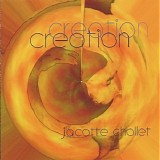 Chollet Jacotte - Creation