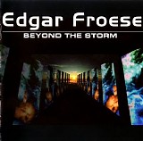 Froese Edgar - Beyond The Storm
