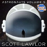 Lawlor Scott - Astronauts 5