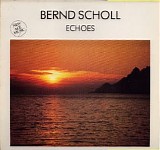 Scholl Bernd - Echoes