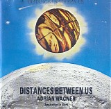 Wagner Adrian - Distances Between Us