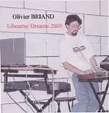 Briand Olivier - Libourne Dreams
