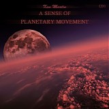 Martin Ken - A Sense of Planetary Movement CD1