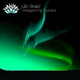 Grasz Jule - Whispering Aurora