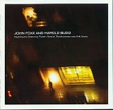 Foxx John, Budd Harold & Garcia Ruben - Nighthawks