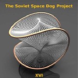 The Soviet Space Dog Project - XVI