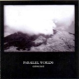 Parallel Worlds - Existence