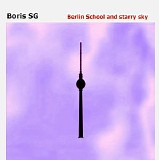 Boris SG - Berlin School and starry sky
