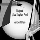 Nullgrad - Ambient Daze
