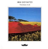 Mind Over Matter - The Colours Of Life