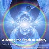 Braheny Kevin - Widening the Crack to Infinity