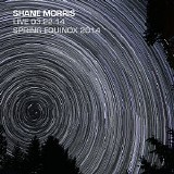 Shane Morris - Live 03.22.14
