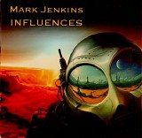 Jenkins Mark - Influences