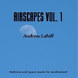 Lahiff Andrew - Airscapes Vol. 1 Disc 2 - Awak