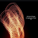 Bone Richard - Cranium Fizz