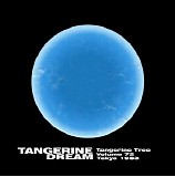 Tangerine Dream - Tangerine Tree Vol.72