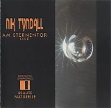 Tyndall Nik - Am Sternentor Live