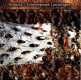 Numina - Subterranean Landscapes