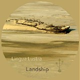 Lingua Lustra - Landship