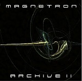Magnetron - Archive II