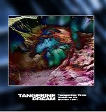 Tangerine Dream - Tangerine Tree Vol.53