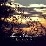 Denight Marcus - Edge Of Oblivion