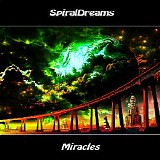 Spiraldreams - Miracles