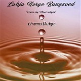 Lhamo Dukpa & Phrozenlight - Labja Norge Bangzoed (remix)