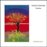 Schroeder Robert - Paradise (Edition 2014)