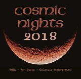 Rhea, Boots Ron & Galactic Underground - Cosmic Nights 2018