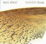 Gibson Sacha - Invisible Voyage