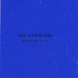 Keller & Schonwalder - The Reason Why... Part Ii