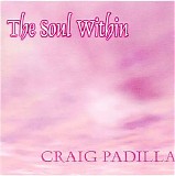 Padilla Craig - The Soul Within