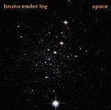 Lee Bruno Ender - Space