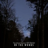 Baxter Bill - In The Woods