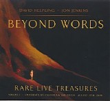 Helpling David & Jenkins Jon - Beyond Words (Rare Live Treasures)