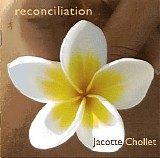 Chollet Jacotte - Reconciliation