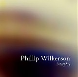 Wilkerson Phillip - Interplay