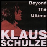 Schulze Klaus - Beyond The Ultime