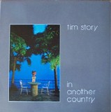 Story Tim - In Another Country