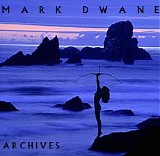 Dwane Mark - Archives