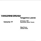 Tangerine Dream - Tangerine Leaves Vol.77