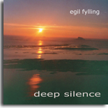 Fylling Egil - Deep Silence
