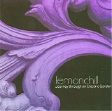 Lemonchill - Journey Through An Electric Garden