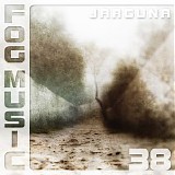 Jarguna - Fog Music 38